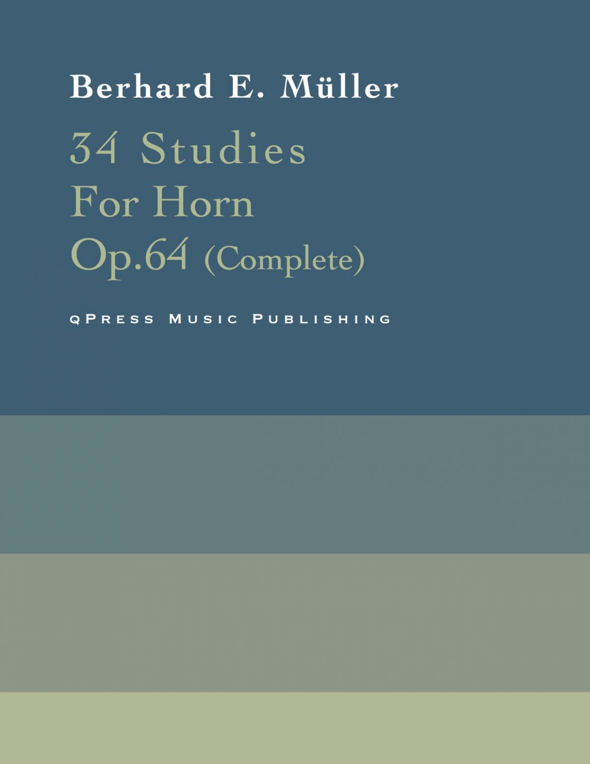34 Studies for Horn Op.64 (Books 1 & 2 Complete)