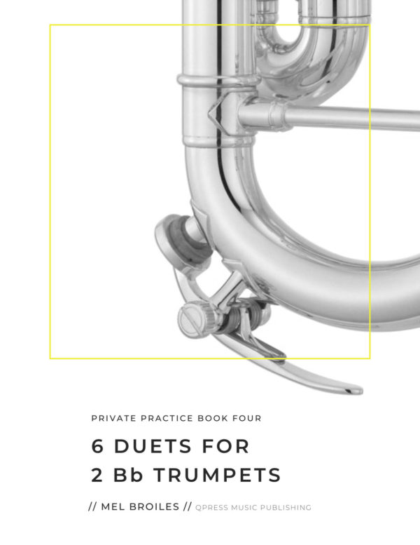 Broiles, 6 Duets for Two Bb Trumpets