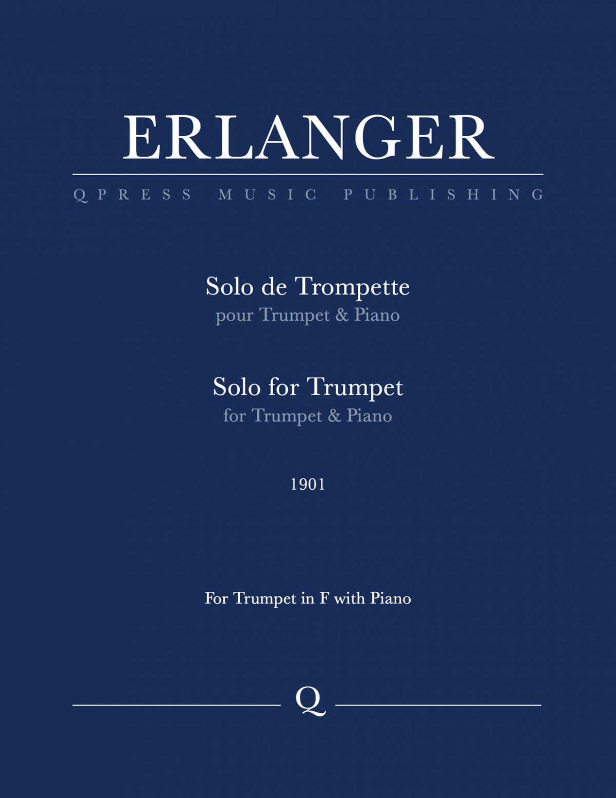 Erlanger, Solo de trompette-p01