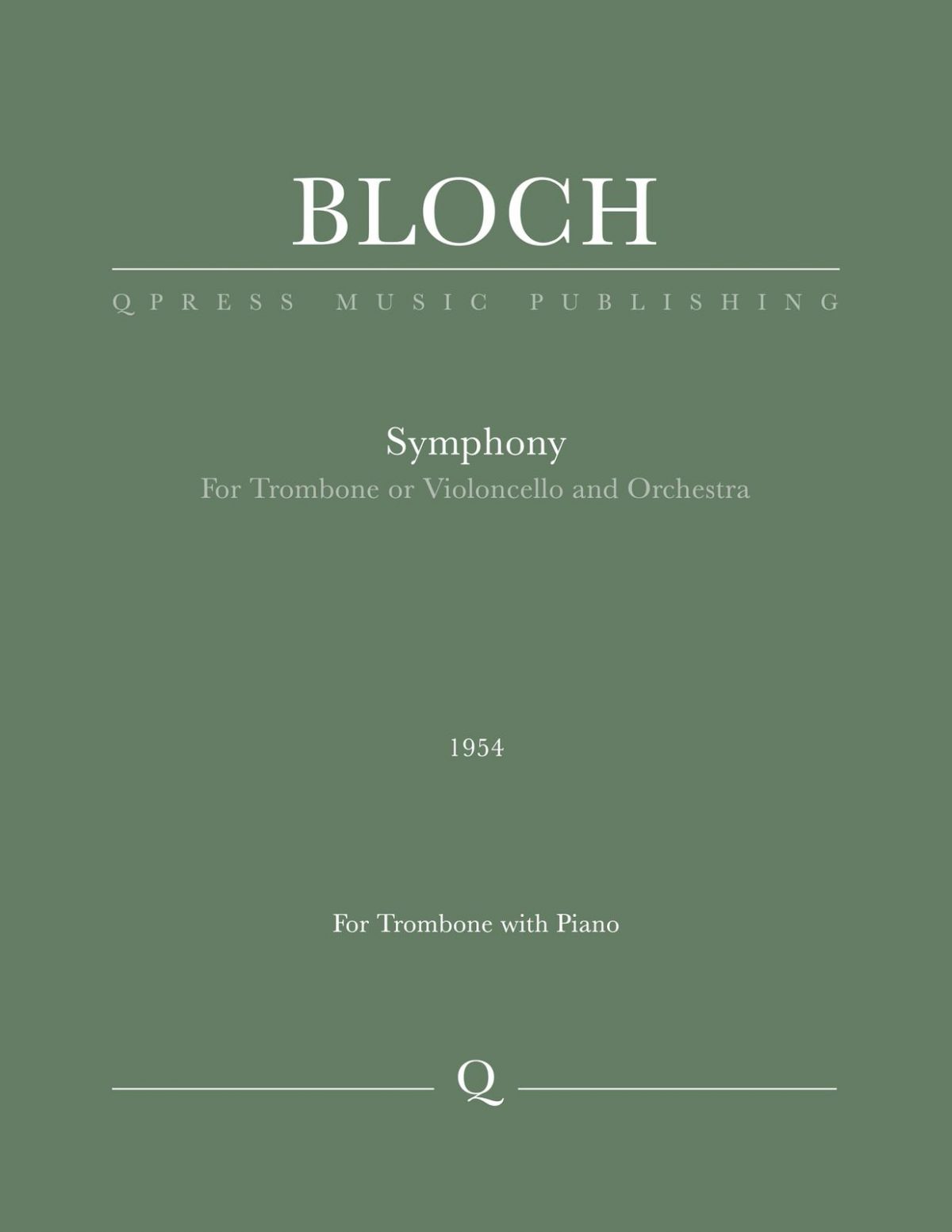 Bloch, Symphony for Trombone and Orchestra-p01