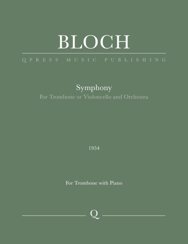Bloch, Symphony for Trombone and Orchestra-p01