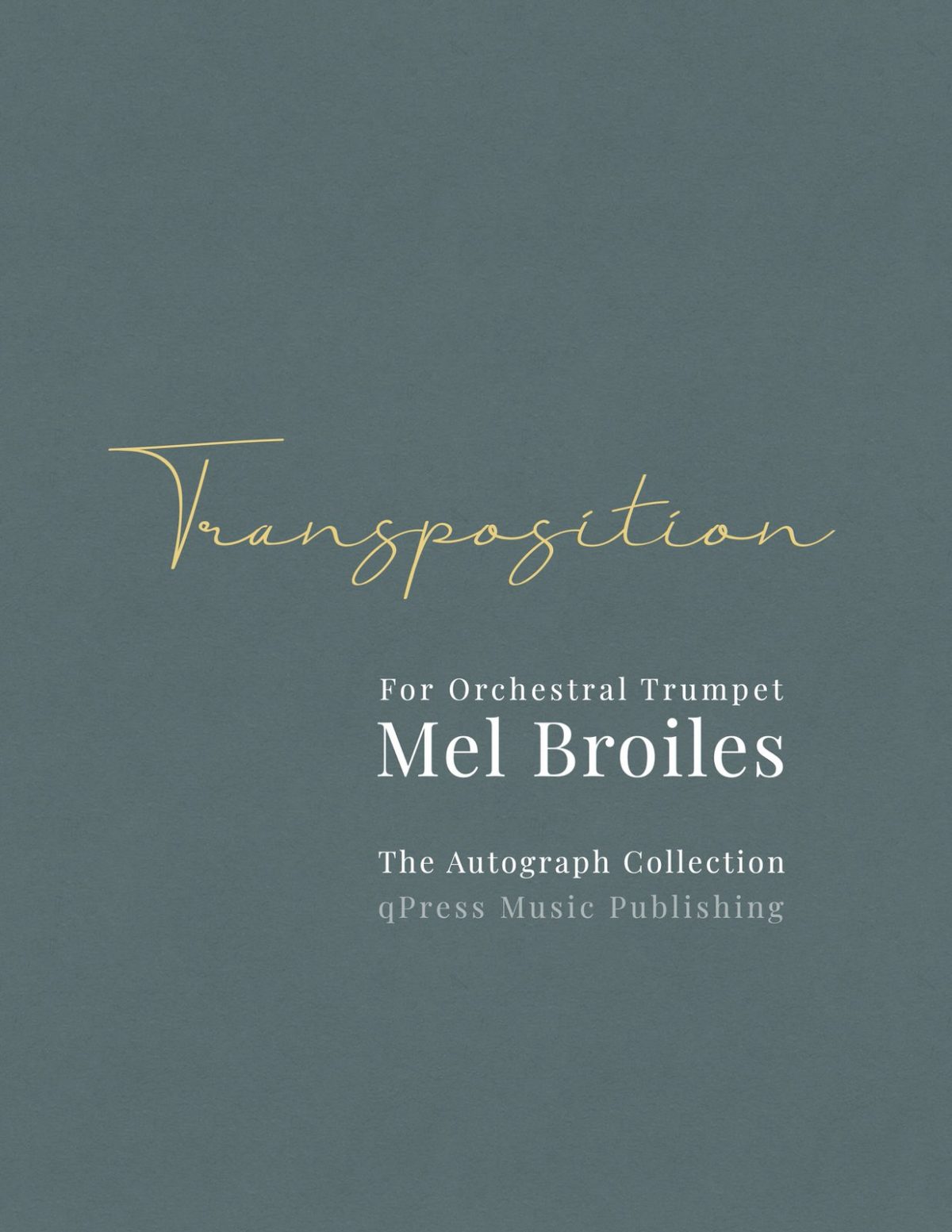 Broiles, Transposition for Orchestral Trumpet-p01