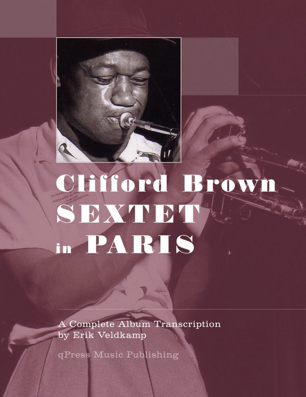 Complete Clifford Brown (26 Book Collection)