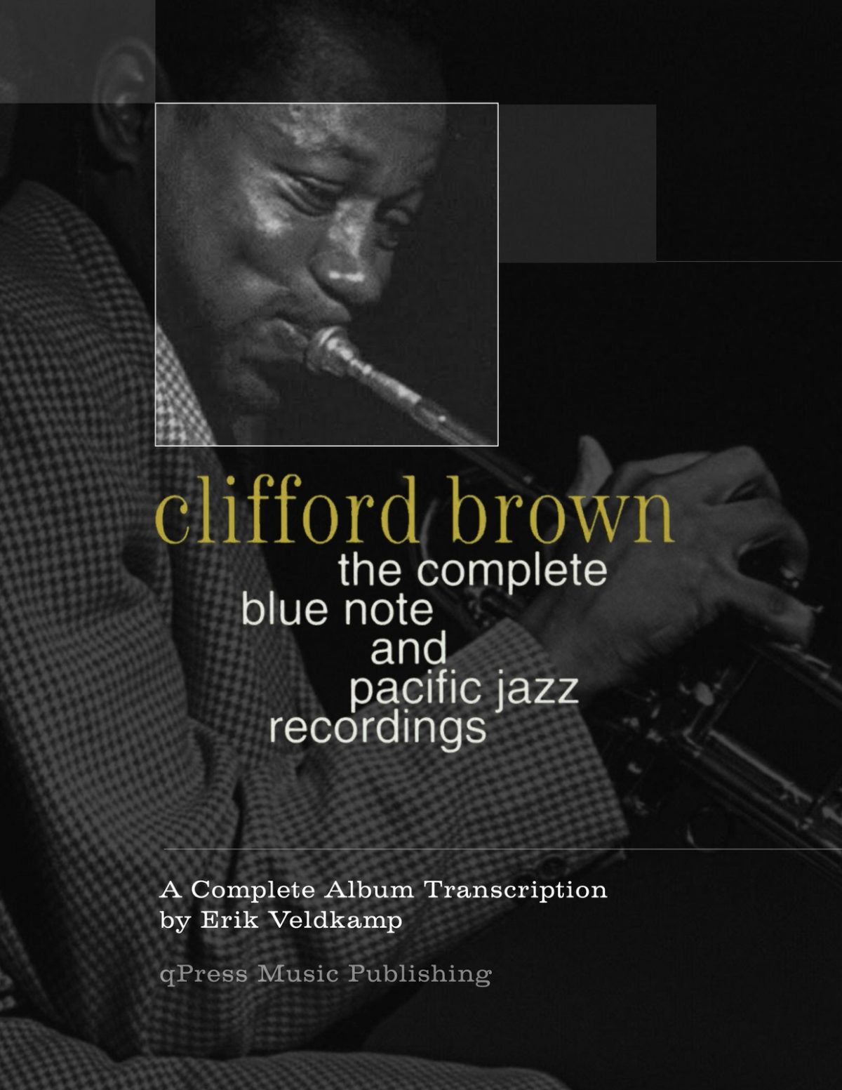 Brown, The Complete Blue Note And Pacific Jazz Recordings-p001