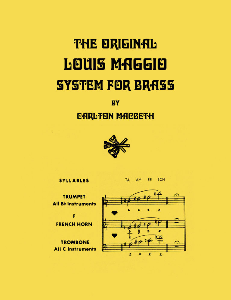 Macbeth, The Original Louis Maggio System for Brass