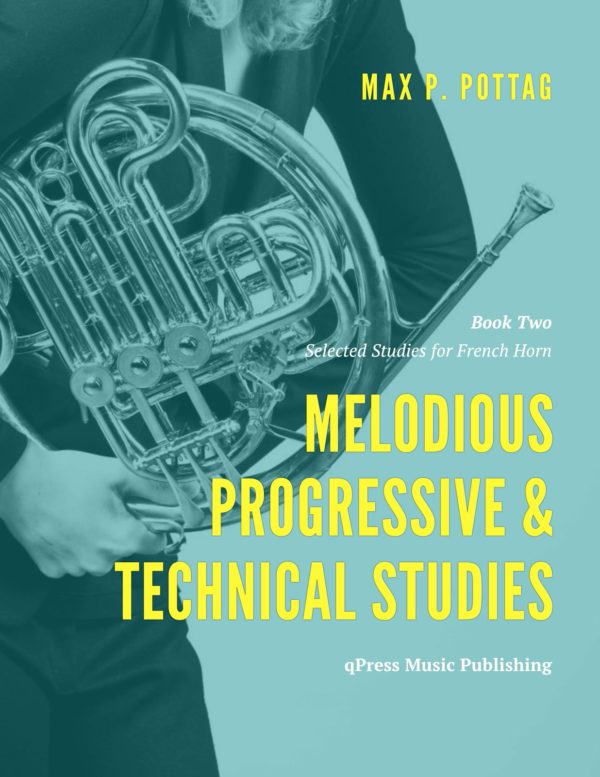 Pottag, Andraud, Selected Melodious Progressive and Technical Studies for French Horn Book 2-p001