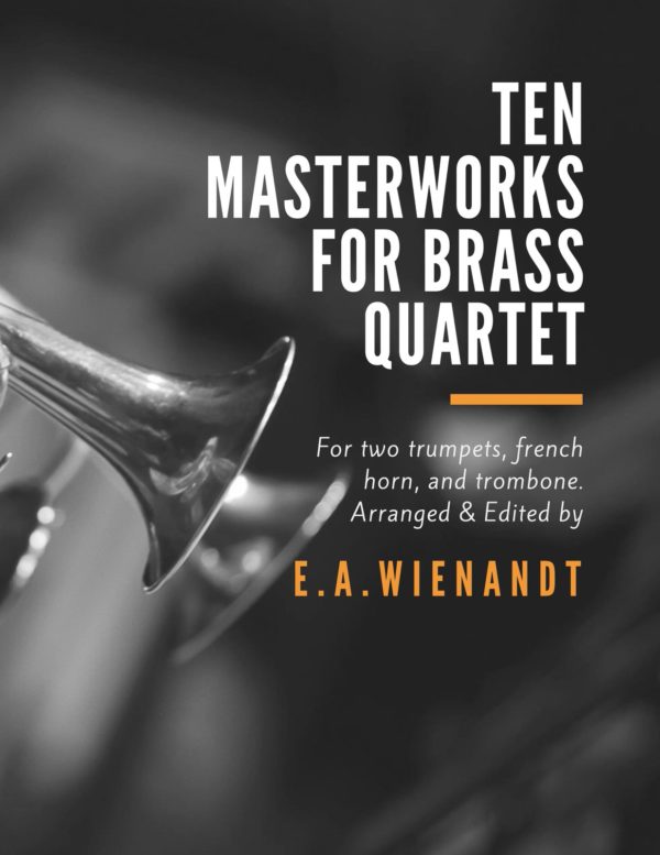 Wienandt, Ten Masterworks for Brass Quartet-p01