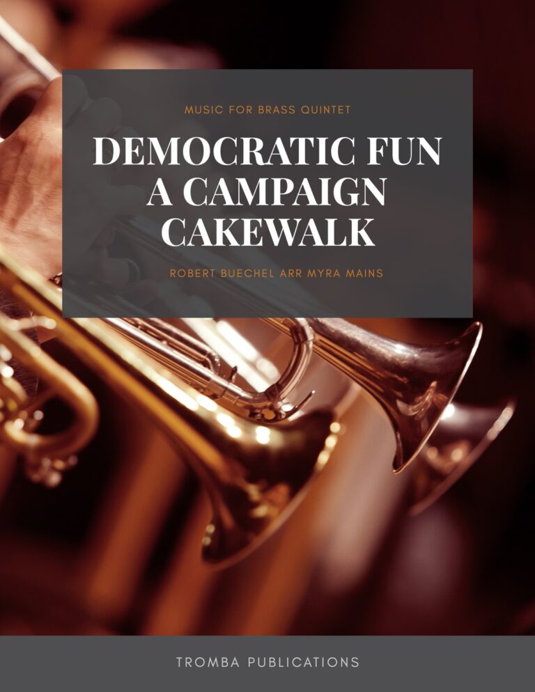 Buechel arr Mains, Democratic Fun A Campaign Cakewalk brass quintet-p01