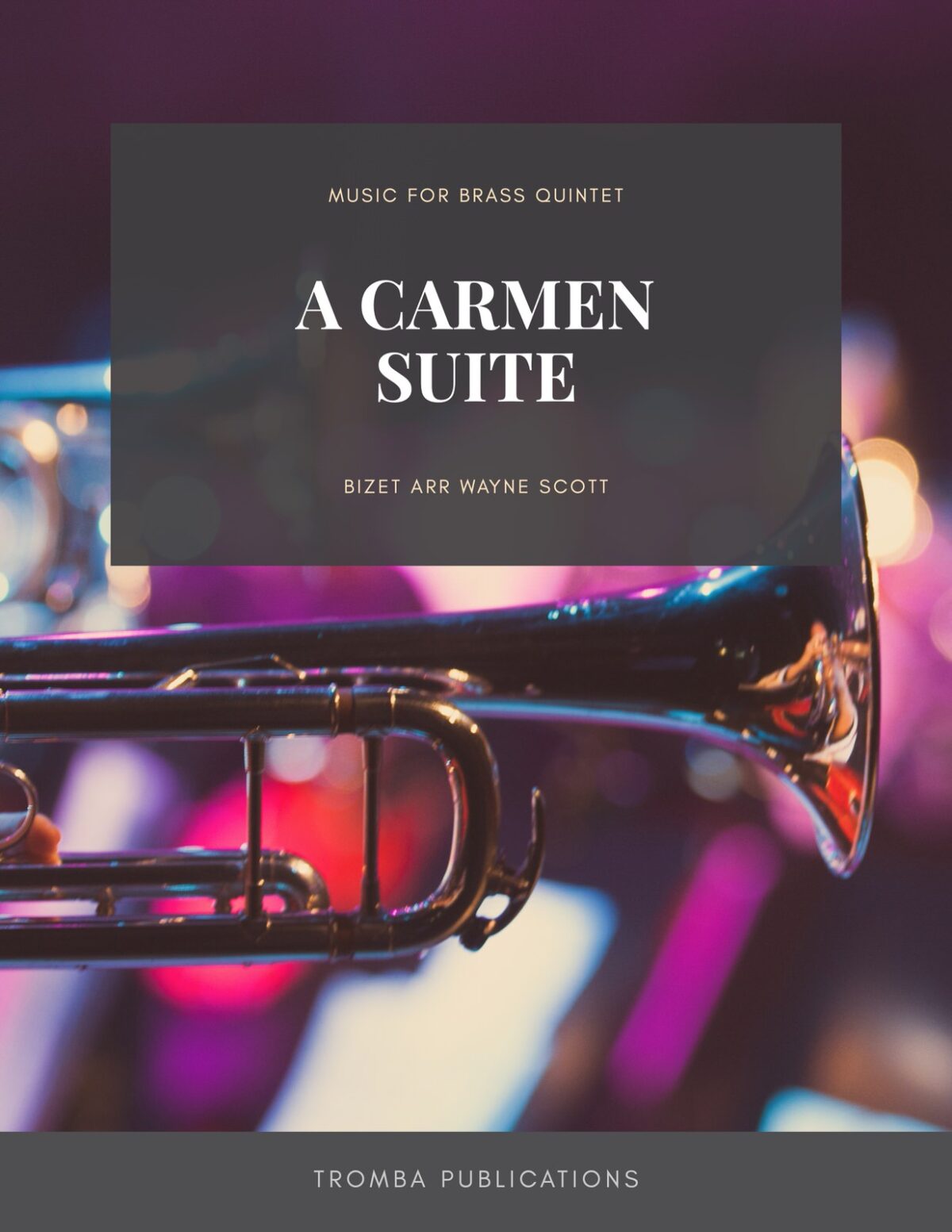 A Carmen Suite for Brass Quintet