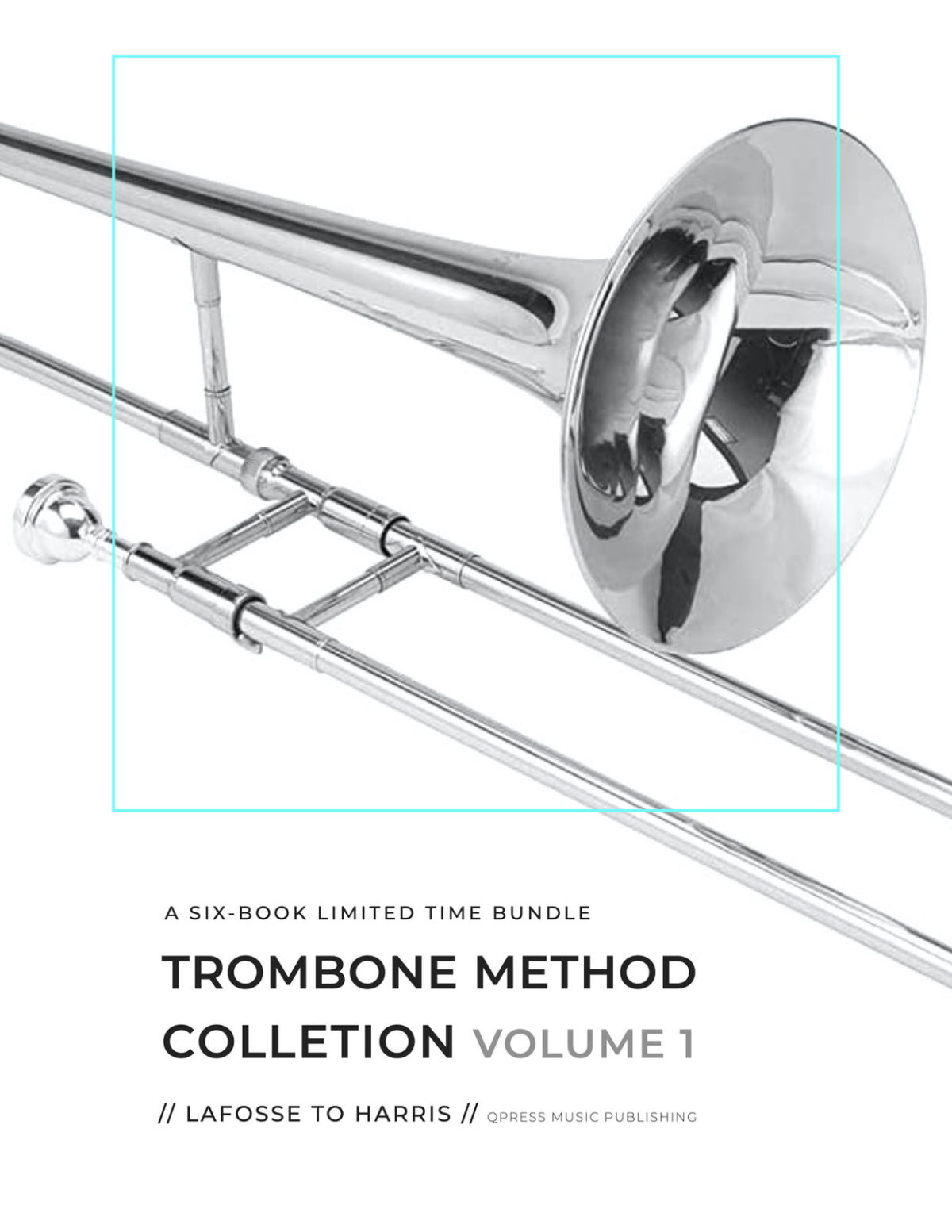 Trombone Method Collection Volume 1