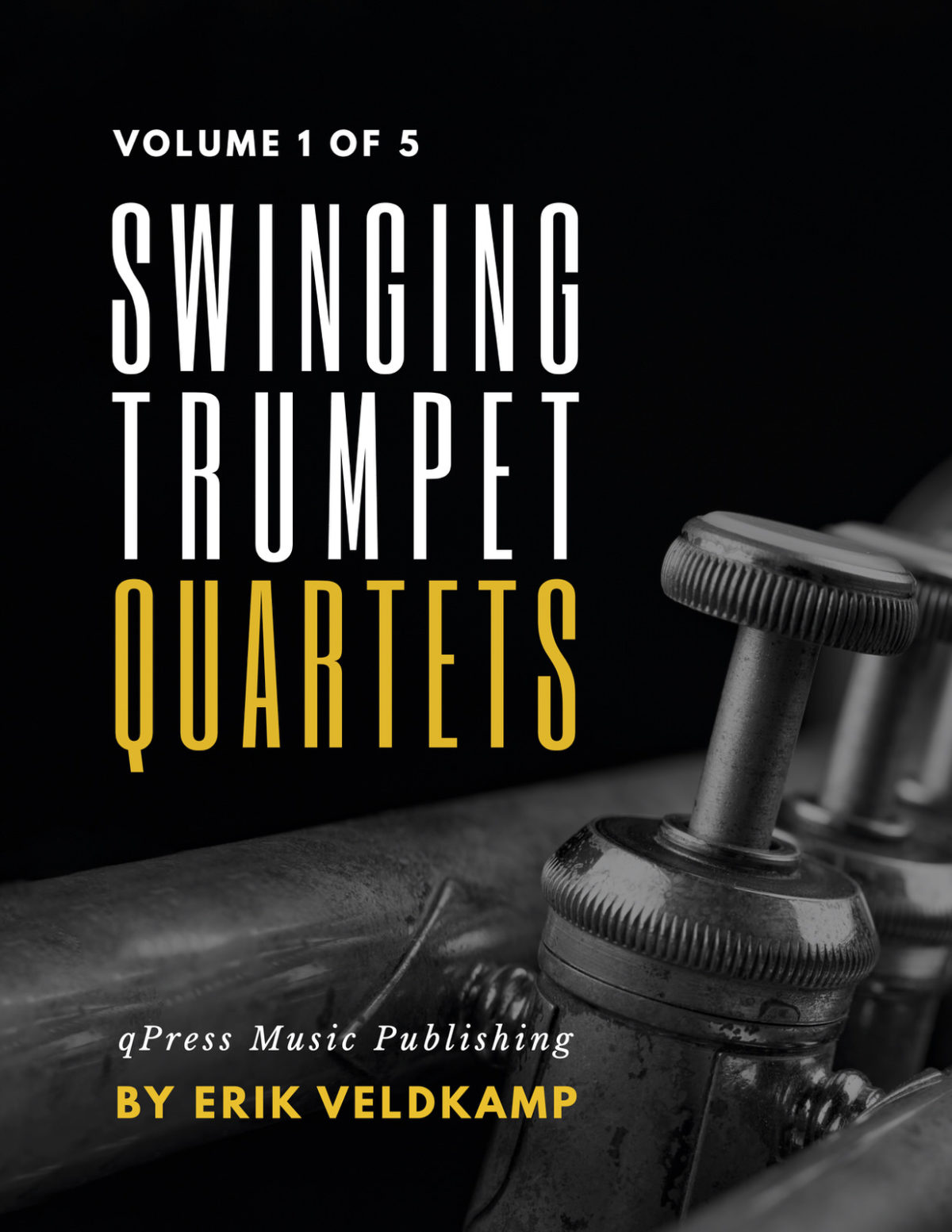 Swinging Trumpet Quartets Vol.1