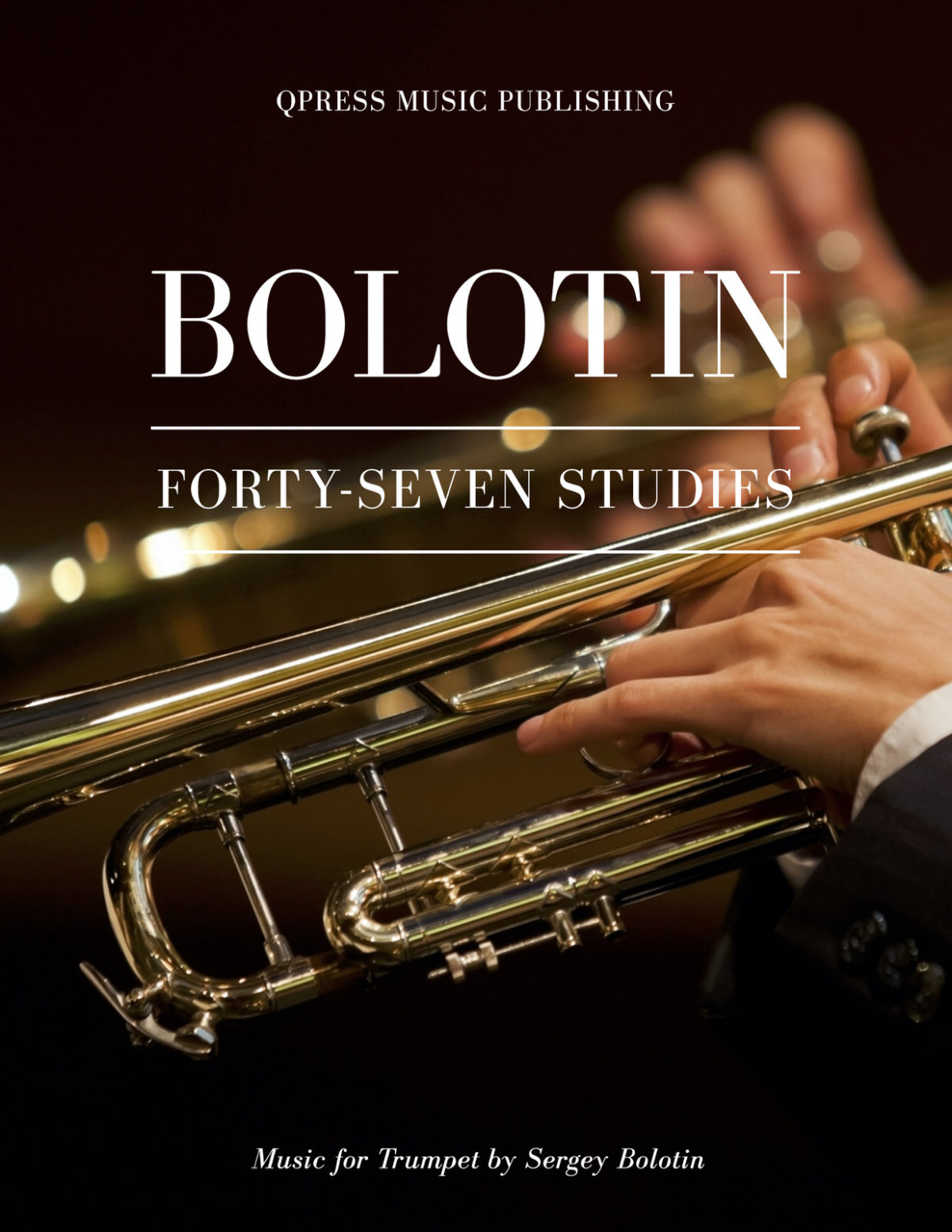 Bolotin, 47 Studies for Trumpet