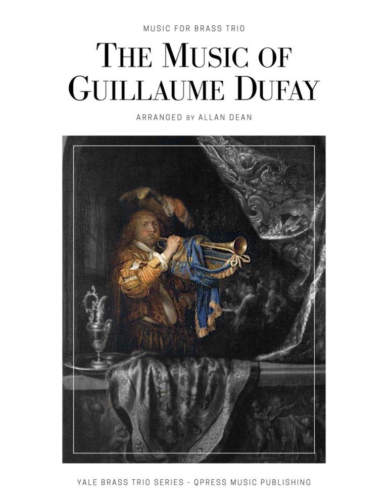 Dean, The Music of Guillaume Dufay for Brass Trio-p01