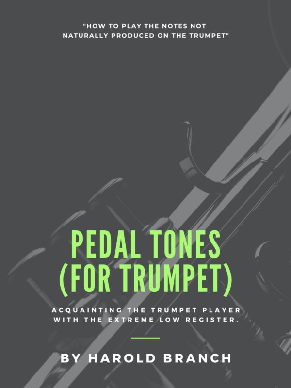 Trumpet Pedal Tones For High Range