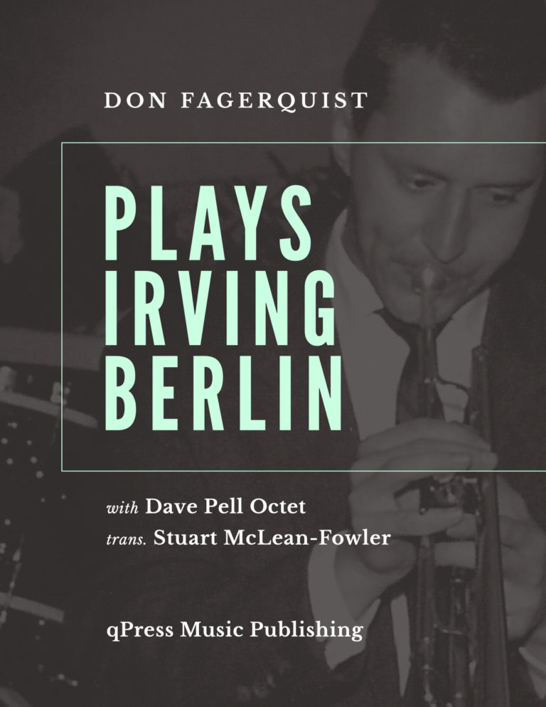 Fagerquist, Plays Irving Berlin