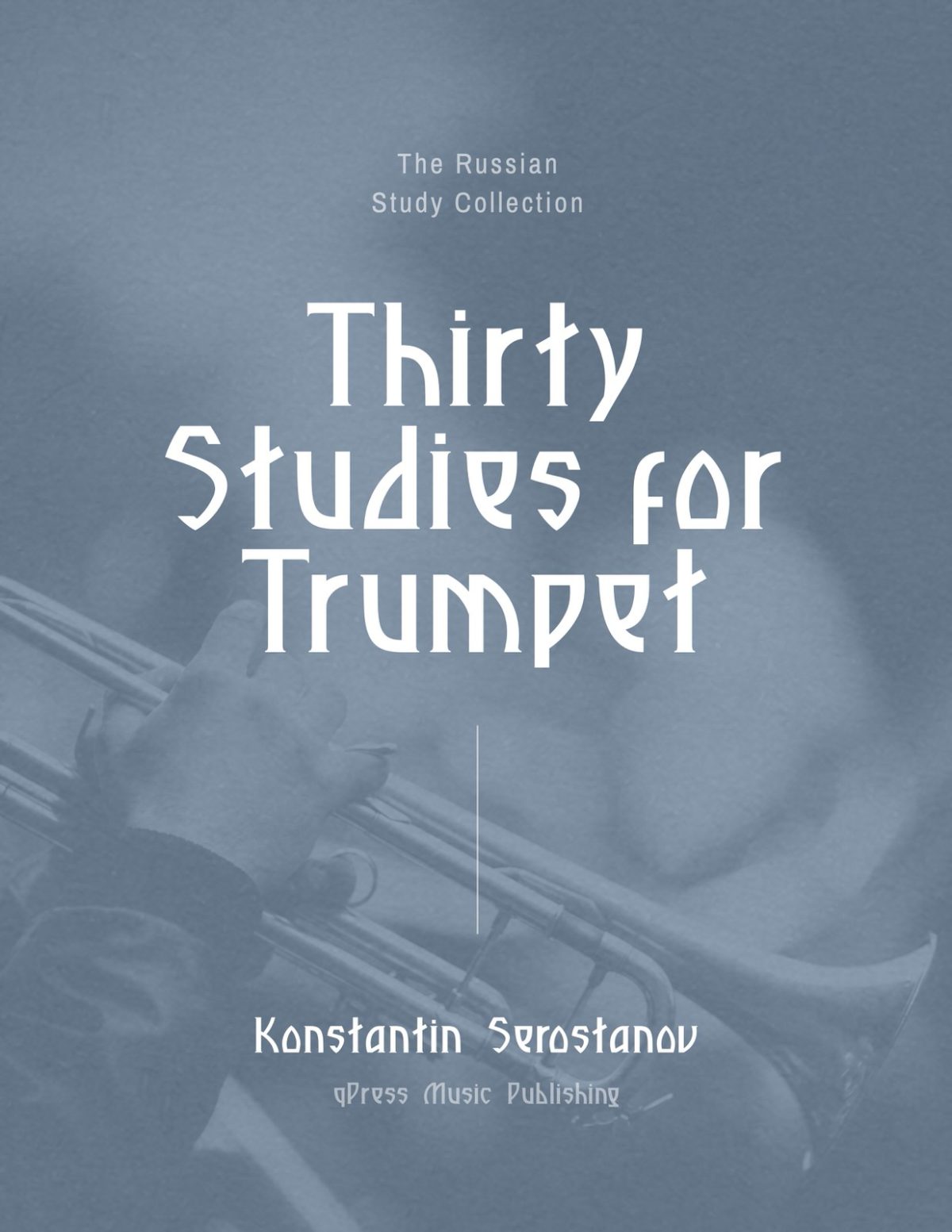 Serostanov, Konstantin, 30 Studies for Trumpet-p01