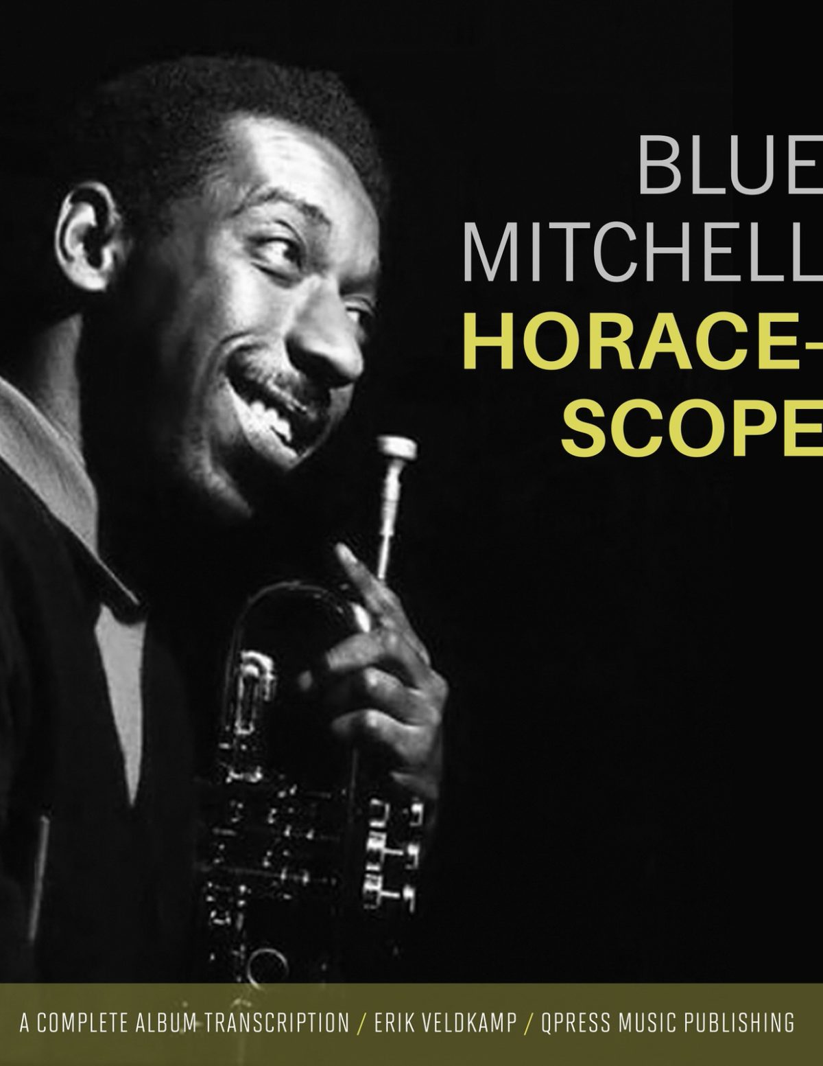 Horace-Scope (Complete Album Transcription) by Mitchell, Blue - qPress