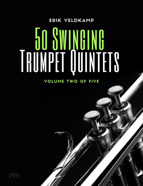 50 Swinging Trumpet Quintets (Complete Vols.1-5) by Veldkamp, Erik