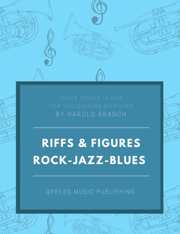 Jazz, Rock, & Blues Riffs and Figures