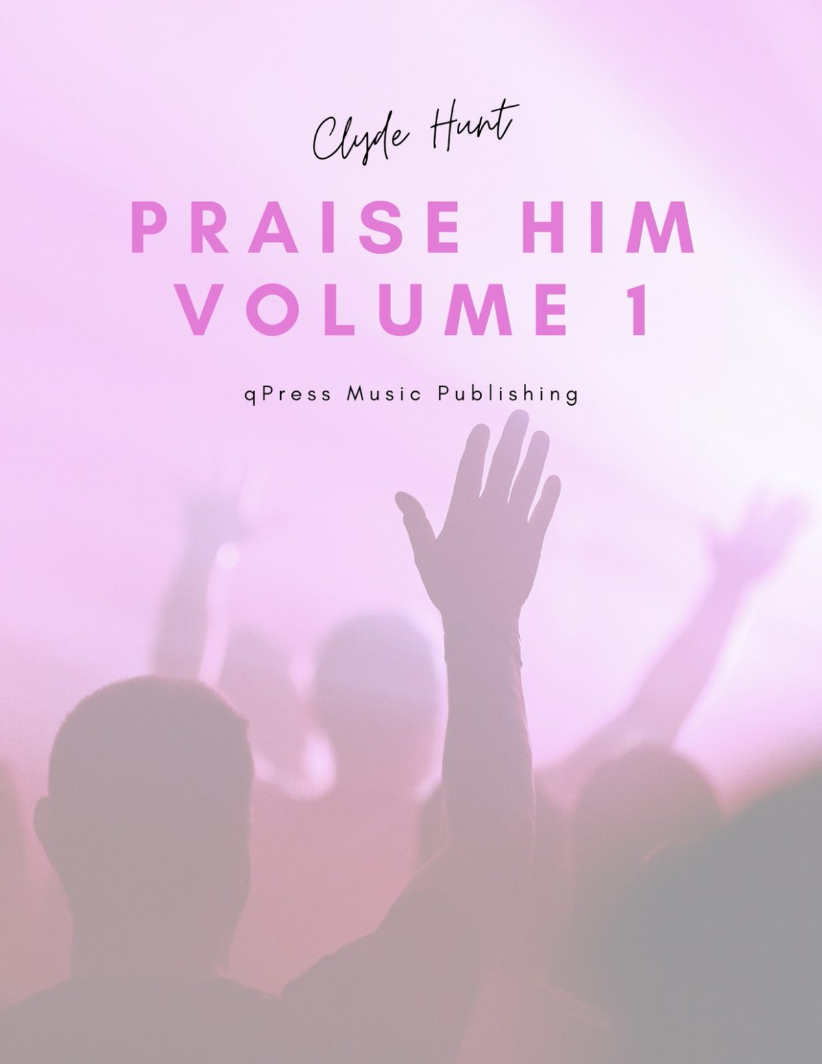 Hunt, Praise Him with the Sound of the Trumpet Vol.1-p01