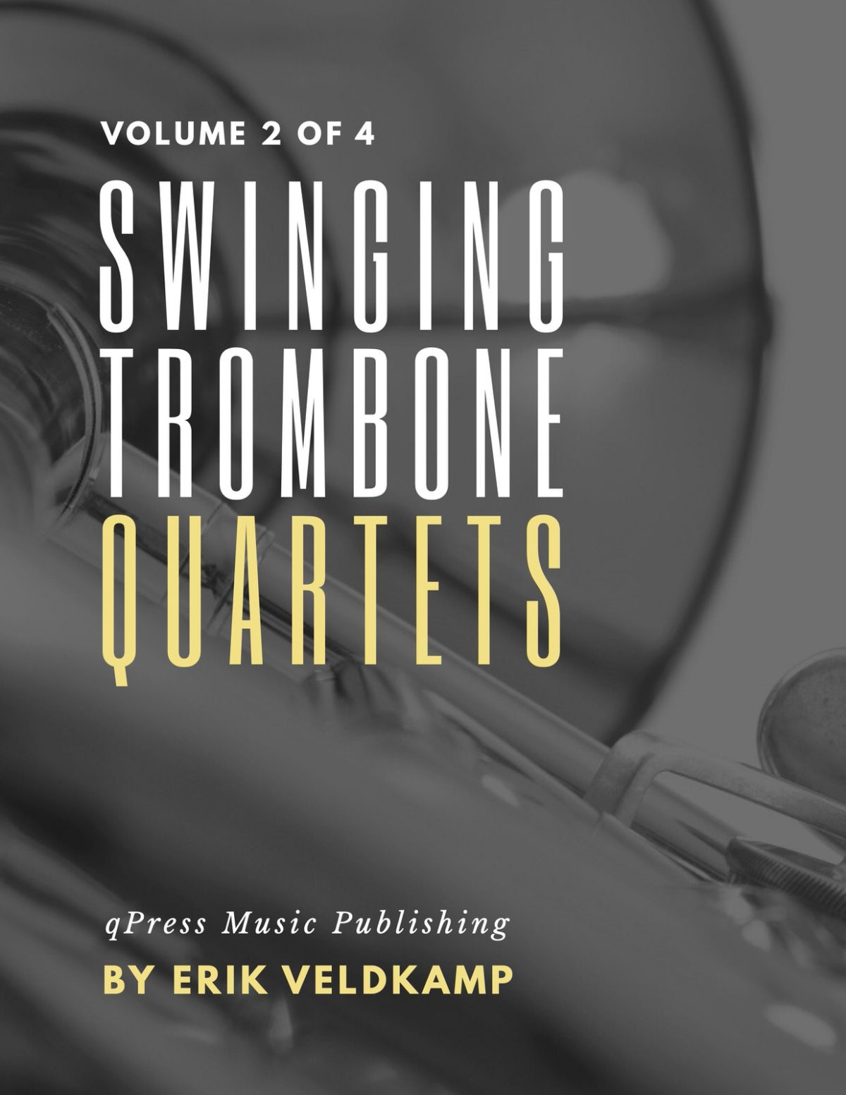 Veldkamp, Swinging Trombone Quartets Vol.2 (Score) (dragged)