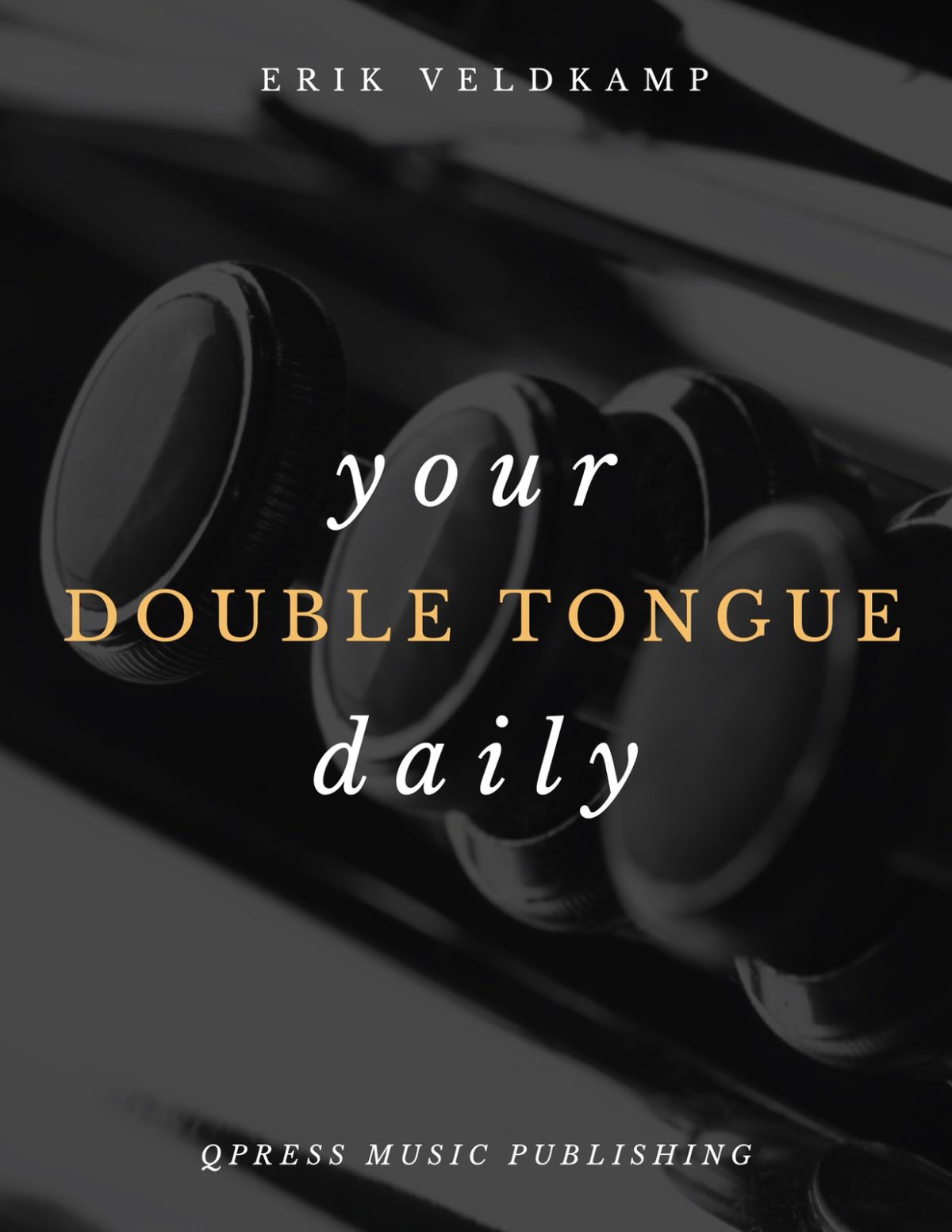 Veldkamp, Your Daily Double Tonguing-p01