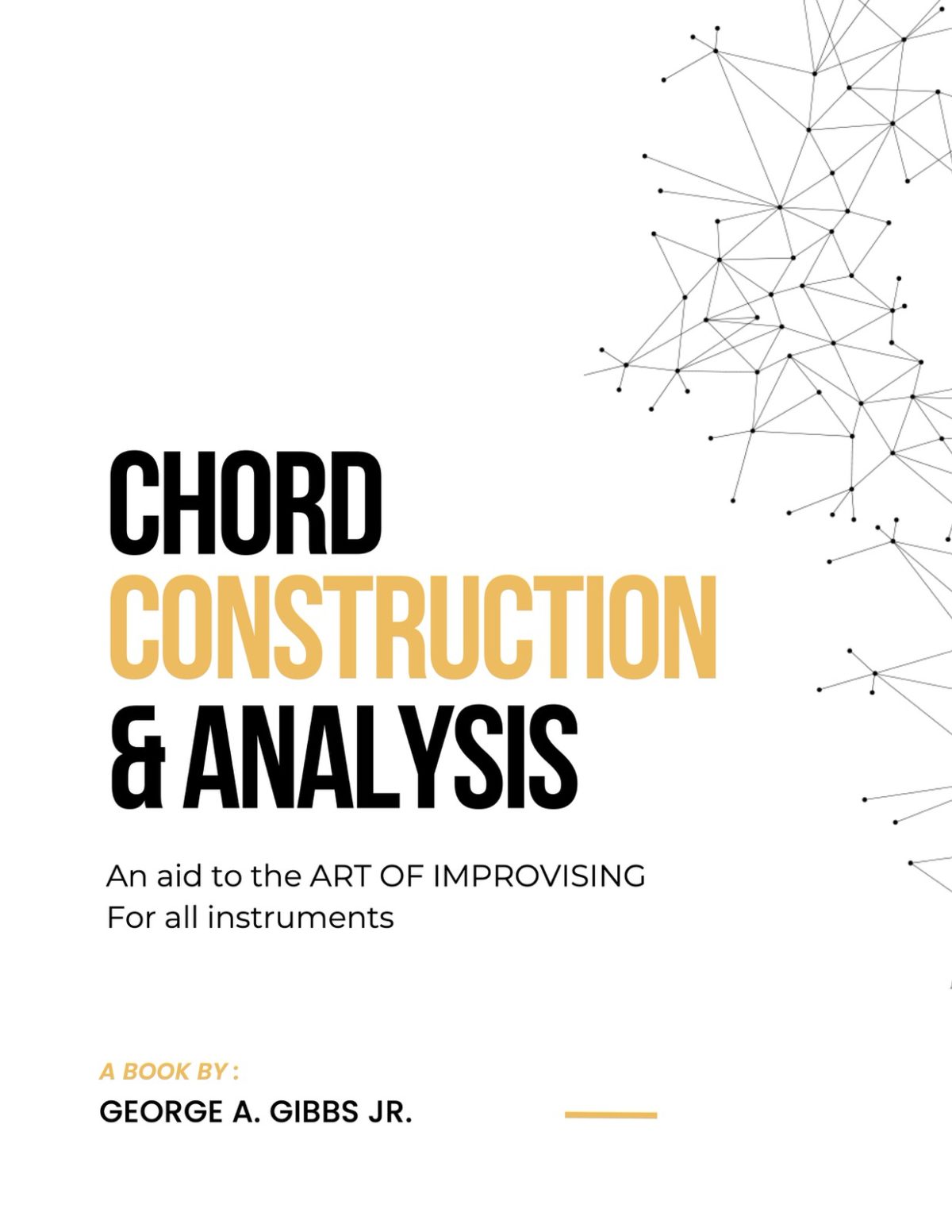Gibbs, Chord Construction and Analysis
