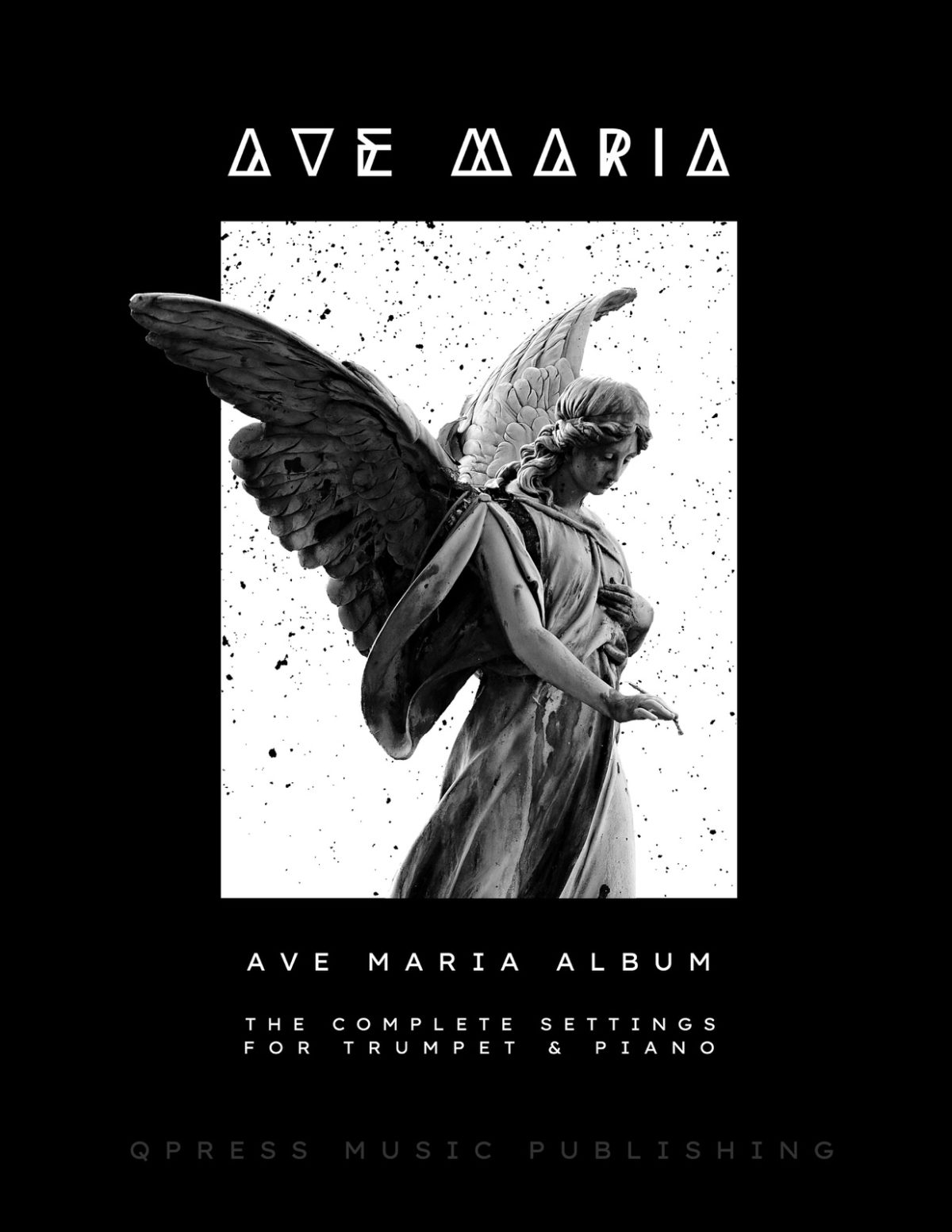 Complete Ave Maria Album (Trumpet & Piano) by Various Authors - qPress