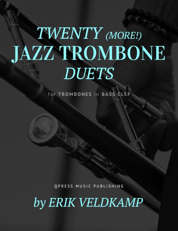 20 (More) Jazz Duets for Trombone