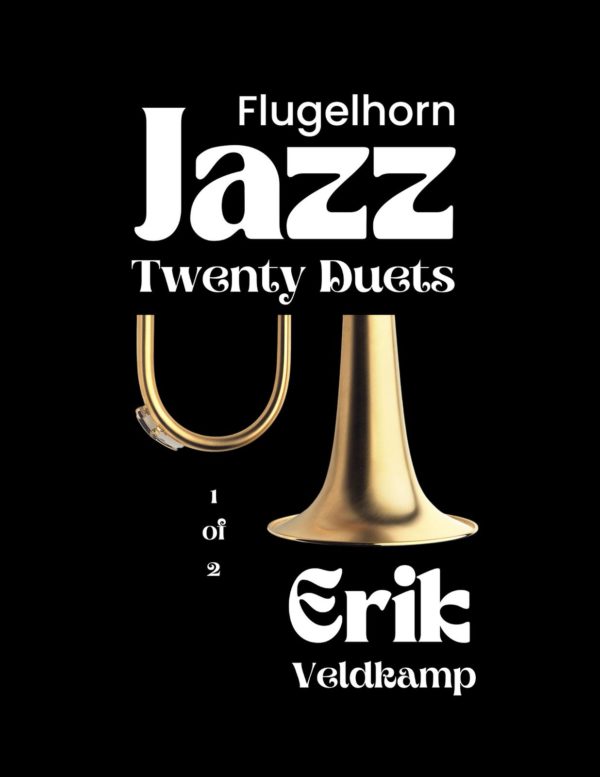 Veldkamp, 20 Jazz Duets for Flugelhorn Vol.1-p01