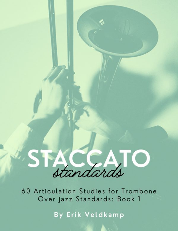 Staccato Standards Book 1 (Trombone)