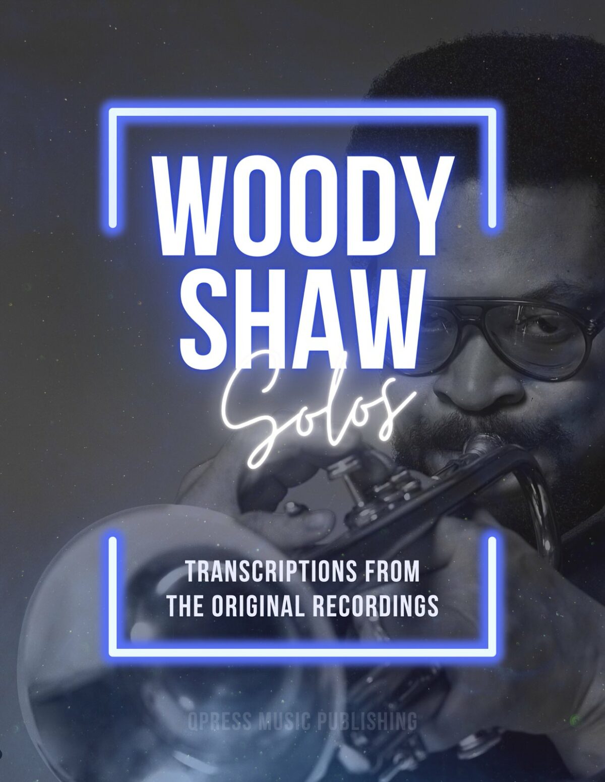 Woody Shaw Jazz Solos