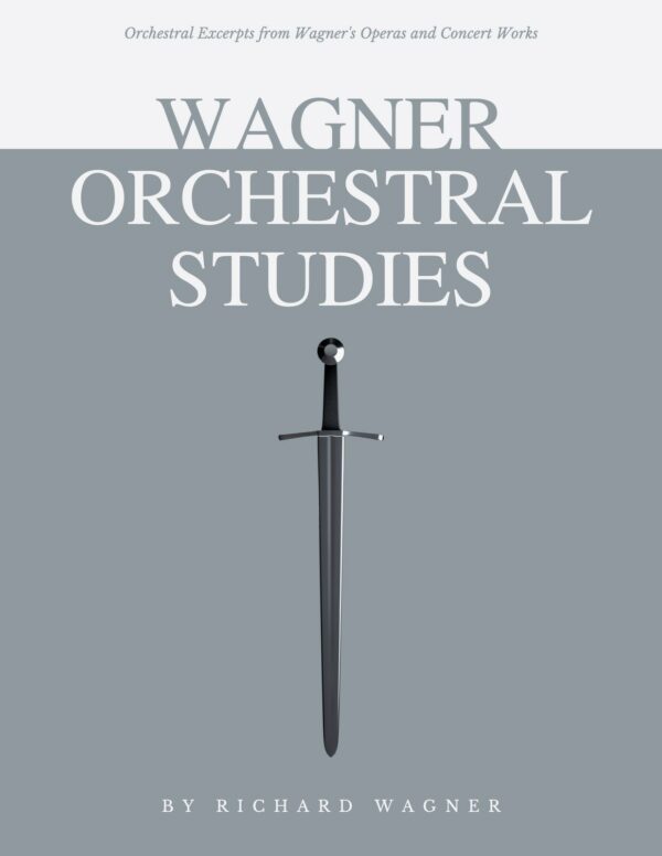Wagner's Orchestra Studies 1 & 2