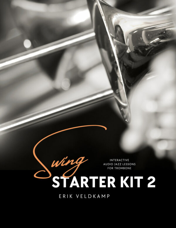 Swing Starter Kit 2 (Trombone Play-Along)