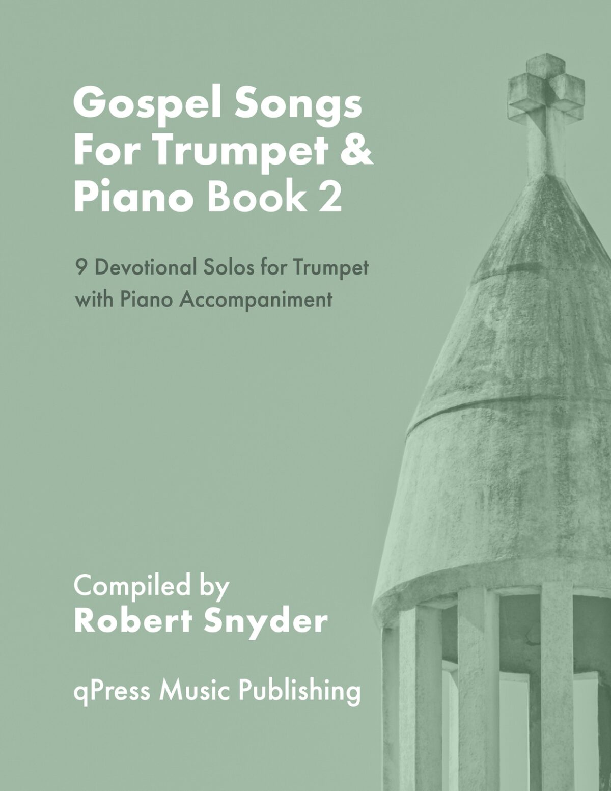 Snyder, Gospel Songs for Trumpet and Piano Book 2-p01