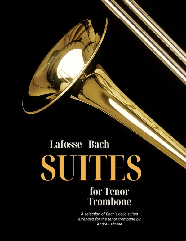 Lafosse, Bach Cello Suites for Trombone-p01