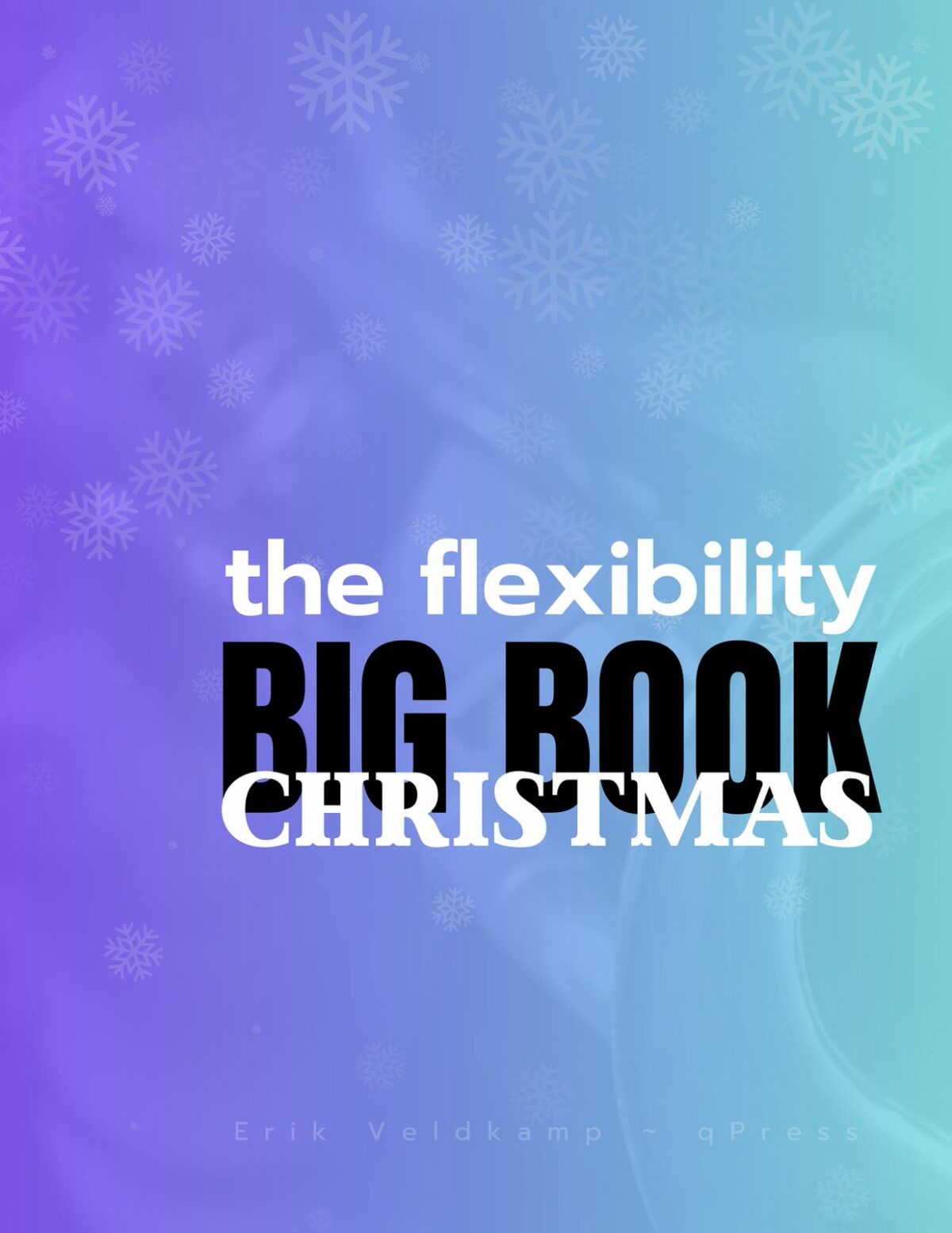 Veldkamp, Flexibilty Big Book (Christmas Edition)-p01