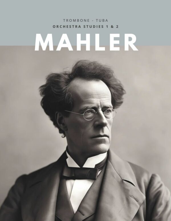 Featured Mahler, Orchestra Studies Trombone Cover
