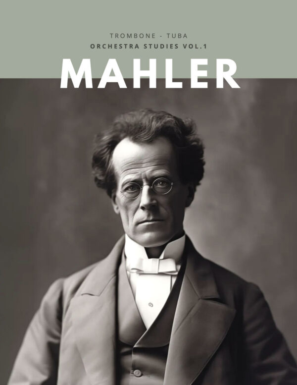 Mahler, Orchestral Studies for Trombone-Tuba Vol.1-p01