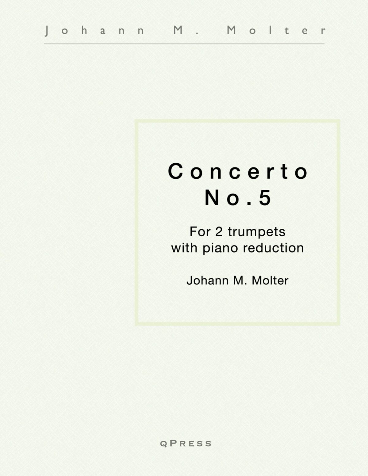 Molter, Johann Concerto for Two Trumpets No.5-p01 cover