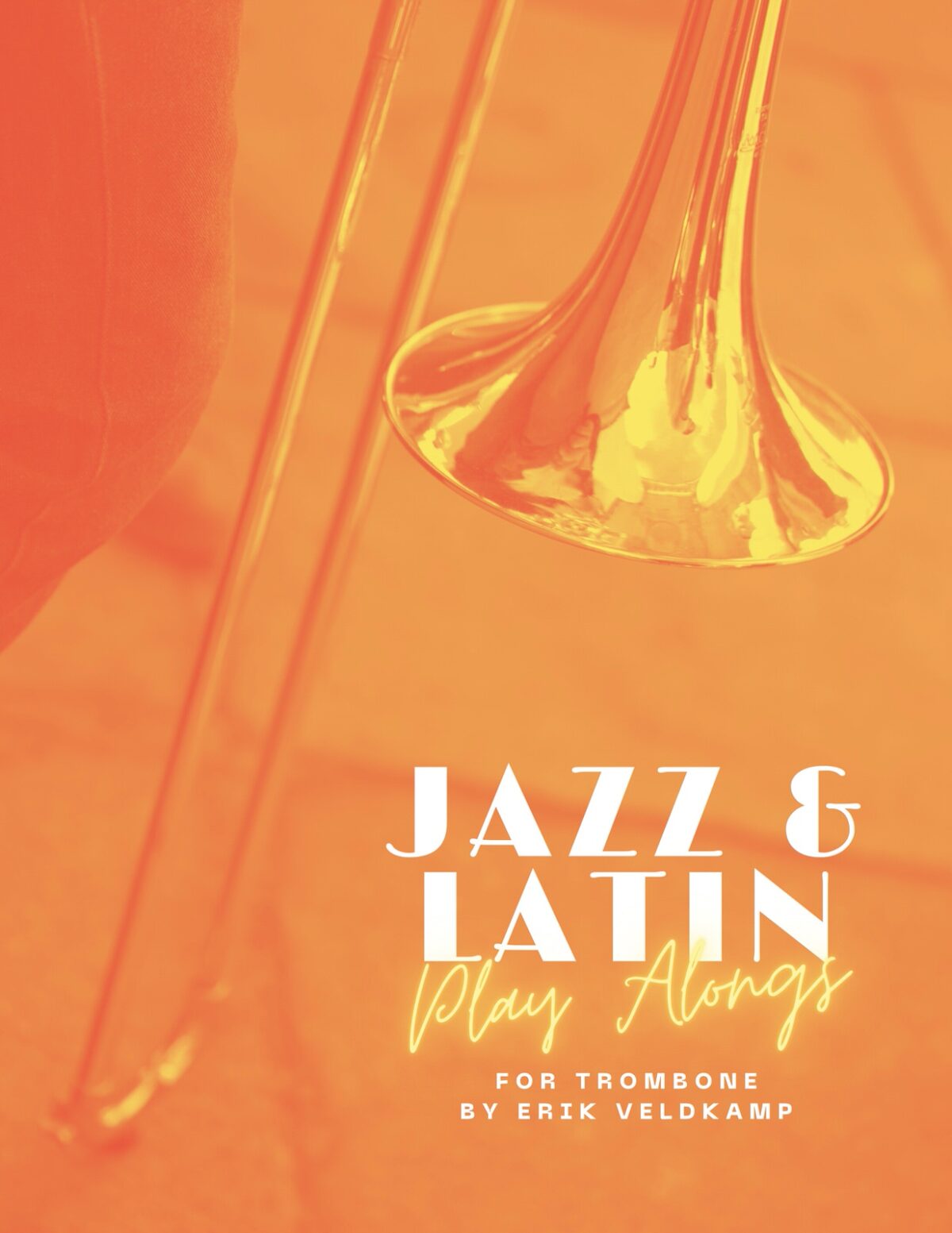 Veldkamp, Jazz & Latin Play-Alongs for Trombone (Advanced)-p01