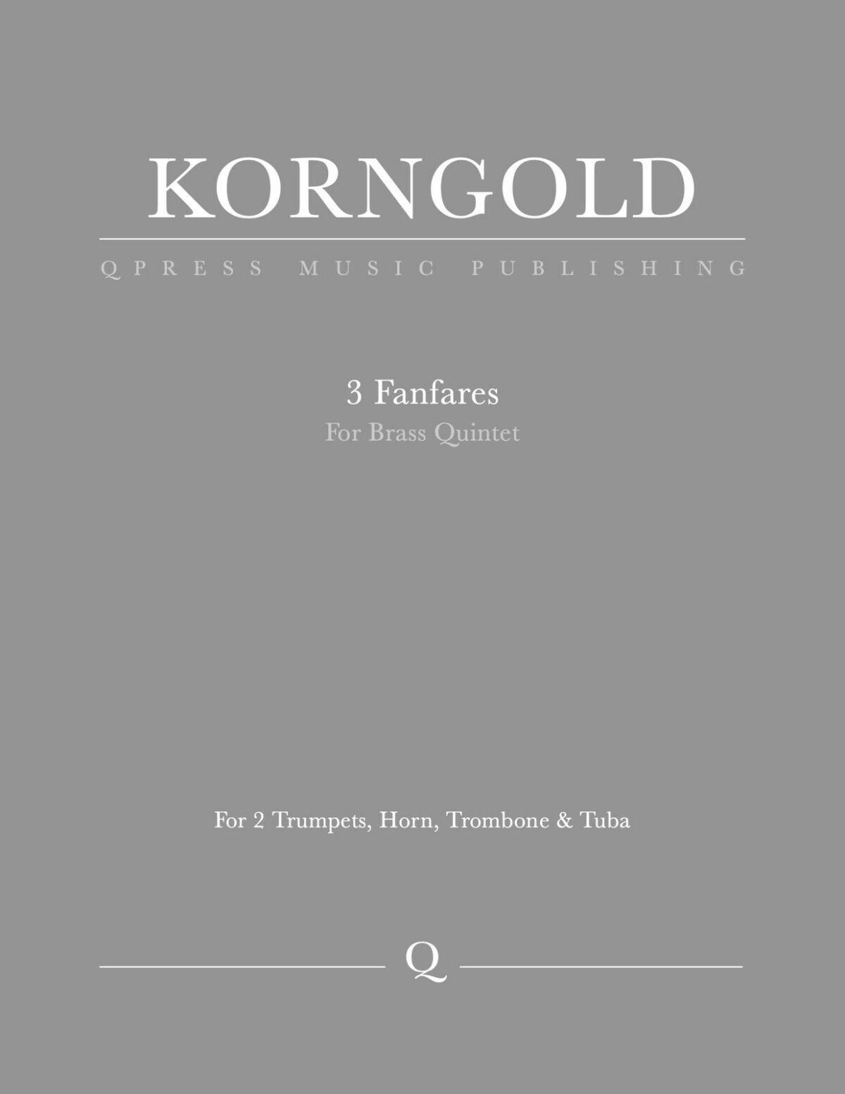 Korngold, 3 Fanfares
