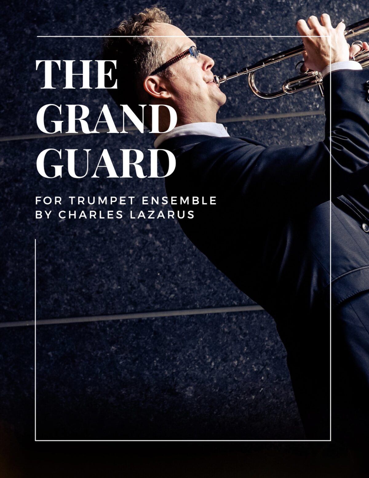 Lazarus, The Grand Guard for Trumpet Quartet-p01